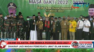 Resmi dilantik, DMI Mimika Periode 2022-2027 diharap Jadi Wadah Pemersatu Umat Islam Mimika