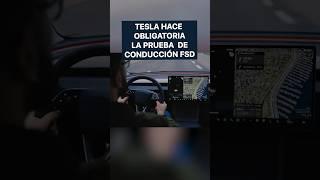 Tesla hace obligatoria la prueba de conducción FSD | New technology | Pro robots