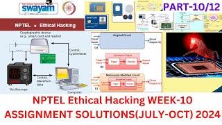 NPTEL ETHICAL HACKING WEEK-10 ASSIGNMENT SOLUTION  (JULY-OCT) 2024 in Hindi