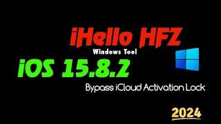 iPhone 7 iOS 15.8.2 Bypass iCloud id with call support with iHello HFZ Windows Tool