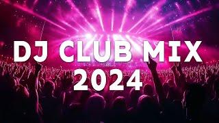 DJ CLUB MUSIC 2024 - EDM Remixes of Popular Songs 2024 ️ DJ Remix Dance Club Music Mix 2024 #21