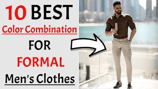 10 BEST Color Combinations For Formal Men's Clothes 2025 | BEST Formal Dress Colors Combos For Men!