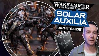 Horus Heresy SOLAR AUXILIA Army Guide - Every Unit & Where to Find Them!