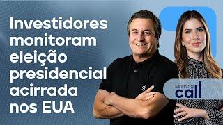  05/11/24 Investidores monitoram eleição presidencial acirrada nos EUA | Morning Call