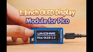 Waveshare 1.3inch OLED Display Module for Raspberry Pi Pico, 64×128, SPI/I2C