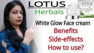 Lotus Herbals white Glow face cream || Honest Review || buy or not @nishaAhujaThereviewgirl