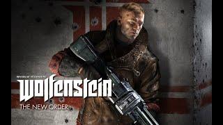 Wolfenstein : Новый Порядок | Серия 1 - Генерал Череп