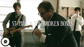 St. Paul and The Broken Bones - Grass Is Greener | OurVinyl Sessions