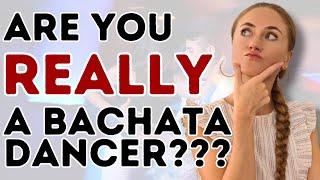 Let's Talk: Can You Really Call Yourself A Bachata Dancer?