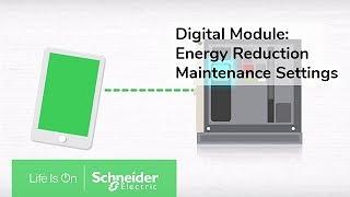 Energy Reduction Maintenance Settings (ERMS) - Digital Module for MasterPact MTZ