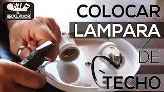 #178 Colocar lampara techo