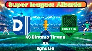 "KS Dinamo Tirana vs Egnatia | Albania Super League 2024 Match Highlights & Full Analysis"