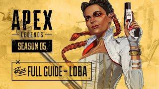 APEX LEGENDS ГАЙД | ОБЗОР ПЕРСОНАЖА LOBA | КАК ПРАВИЛЬНО ИГРАТЬ ЗА ЛОБУ