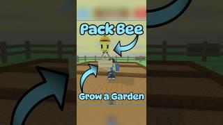 NEW PACK BEE IN GROW A GARDEN #growagarden