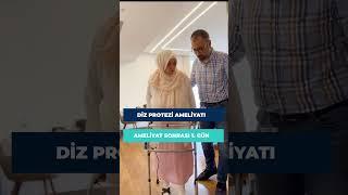 DİZ PROTEZİ AMELİYATI / AMELİYAT SONRASI 1. GÜN YÜRÜME / PROF. DR. UMUT YAVUZ