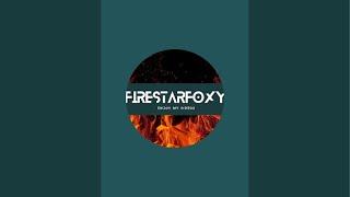 Firestar Foxy is live with a Q and a