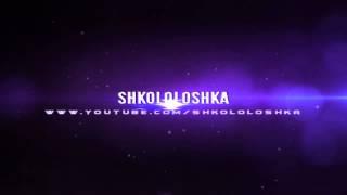 EFFECTS INTRO shkololoshka