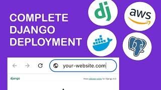 Complete Django Deployment (with AWS, Docker, EC2, RSD, Route53)