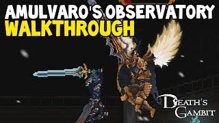 Death's Gambit 100% Walkthrough All Items Guide | Part 7 "ALMUVARO'S OBSERVATORY"