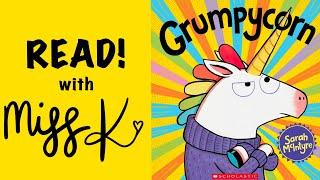 Children's Book Read Aloud: GRUMPYCORN by Sara McIntyre