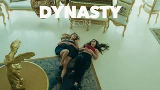 NEONI - Dynasty (music video)