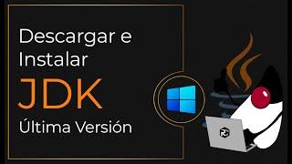  Cómo Descargar e Instalar Java JDK 2023  en Windows 11