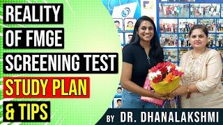 Reality of FMGE Screening Test Study Plan and Tips By Dr Dhanalaxmi - Karnataka