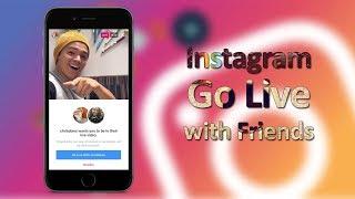 How To Go Live On Instagram With Friends