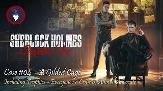 SHERLOCK HOLMES CHAPTER ONE - STORY CASE #04: A GILDED CAGE [Full Walkthrough]