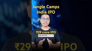 Jungle Camps India IPO Review | Jungle Camps India IPO Buy or Not? #stockmarketindia