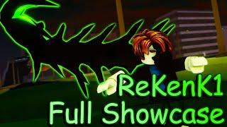 ReKenK1 Full Showcase!