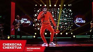 Patoranking: Chekecha Cheketua (Cover) - Coke Studio Africa