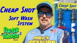 Introducing The Cheap Shot Soft Wash System!