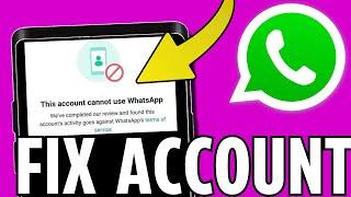 Fix This Account is Not Allowed to Use WhatsApp Due to Spam Error (2024)