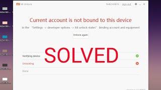 Mi Unlock Tool 99% Error Solution | For all Redmi Devices | 86012