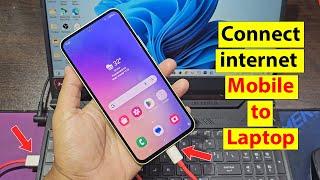 How to connect internet from mobile to laptop with usb cable