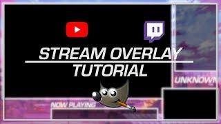 [TUTORIAL] How to make a stream overlay with Gimp