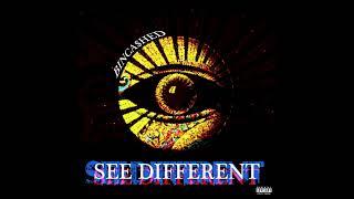 Bin Ca$hed - "SEE DIFFERENT" (Prod. VINXIA)