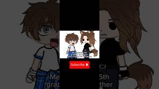 [5th Grade sucked ngl]#shorts#gacha#gachaclub#relatable#real#funny#meme#school#og