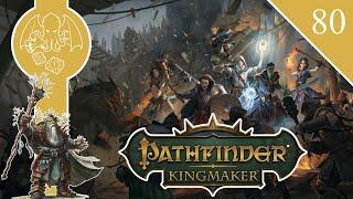 Summoning the Ravenous Queen | Episode 80 | Pathfinder Kingmaker Let's Play