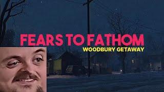 Forsen Plays Fears to Fathom - Woodbury Getaway