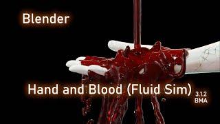 Blood in Hand (Blender Fluid Simulation)