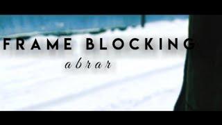 how to do frame blocking