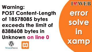 Warning:POST Content-Length of 18578085 bytes exceed the limit of 8388608 bytes in Unknown on line 0