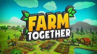 Farm Together (игра на стадии разработки)