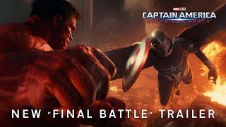 Captain America: Brave New World | New "Final Battle" Trailer