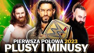 Plusy i Minusy Pierwszej Połowy 2023 Roku w WWE