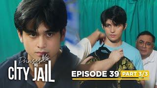 Prinsesa Ng City Jail: The inmates hail Xavier as the new prince! (Episode 39 - Part 3/3)