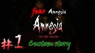 Let's play Amnesia Custom Story : Fear Amnesia - Violetta? My first friend :) - Part 1 - Let's play