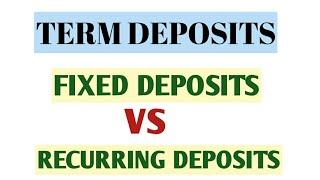 FIXED DEPOSITS VS RECURRING DEPOSITS || TERM DEPOSITS || TIME DEPOSITS || BANKING AWARENESS